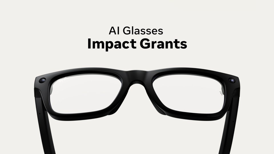 Meta awards nearly $2 million to 30 US AI glasses projects