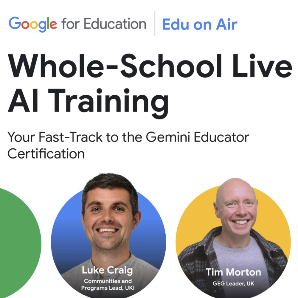 Google for Education Gemini Academy whole-school live AI training promo featuring Luke Craig and Tim Morton