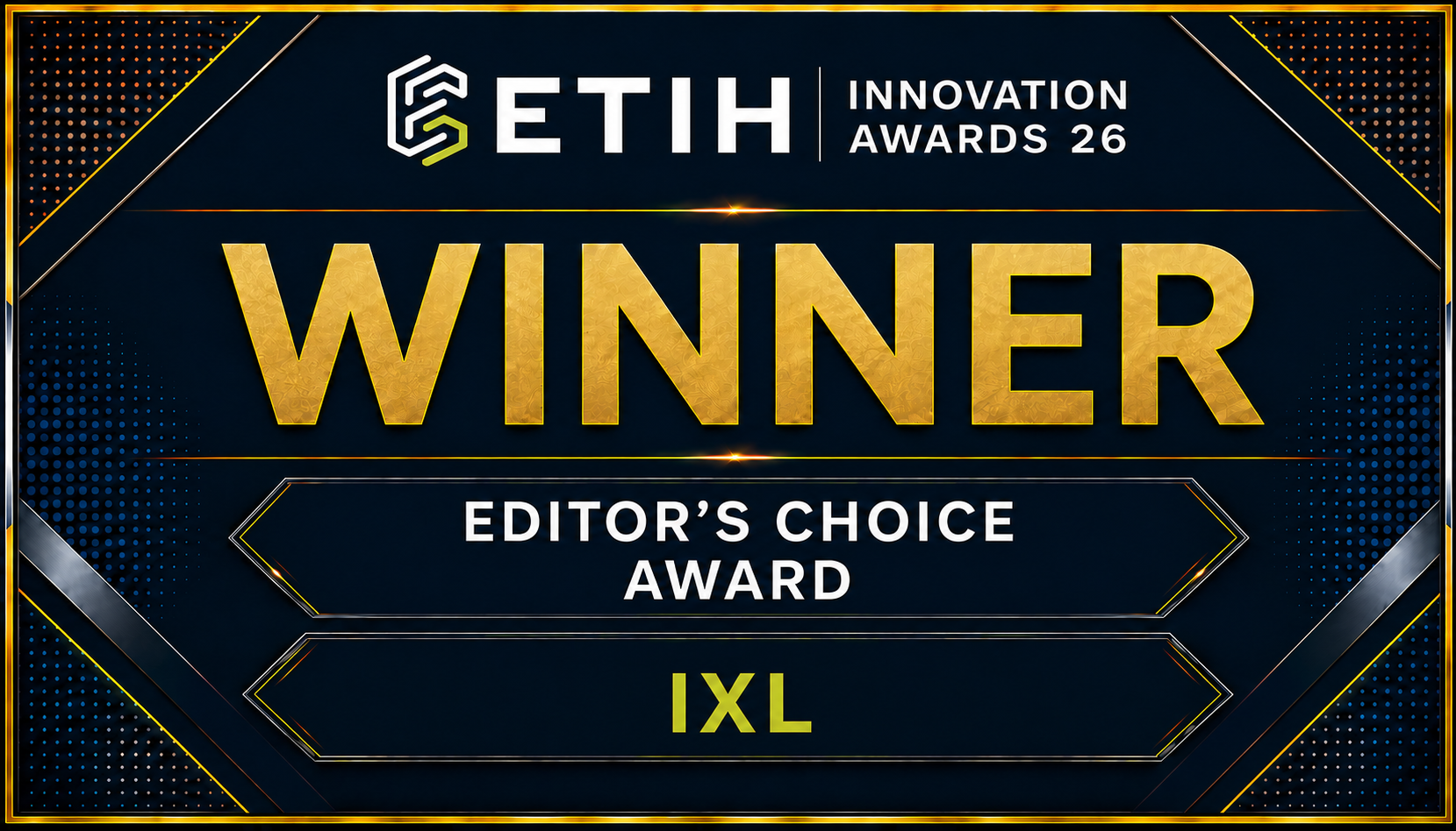 ETIH Innovation Awards Winners: IXL receives Editor’s Choice Award