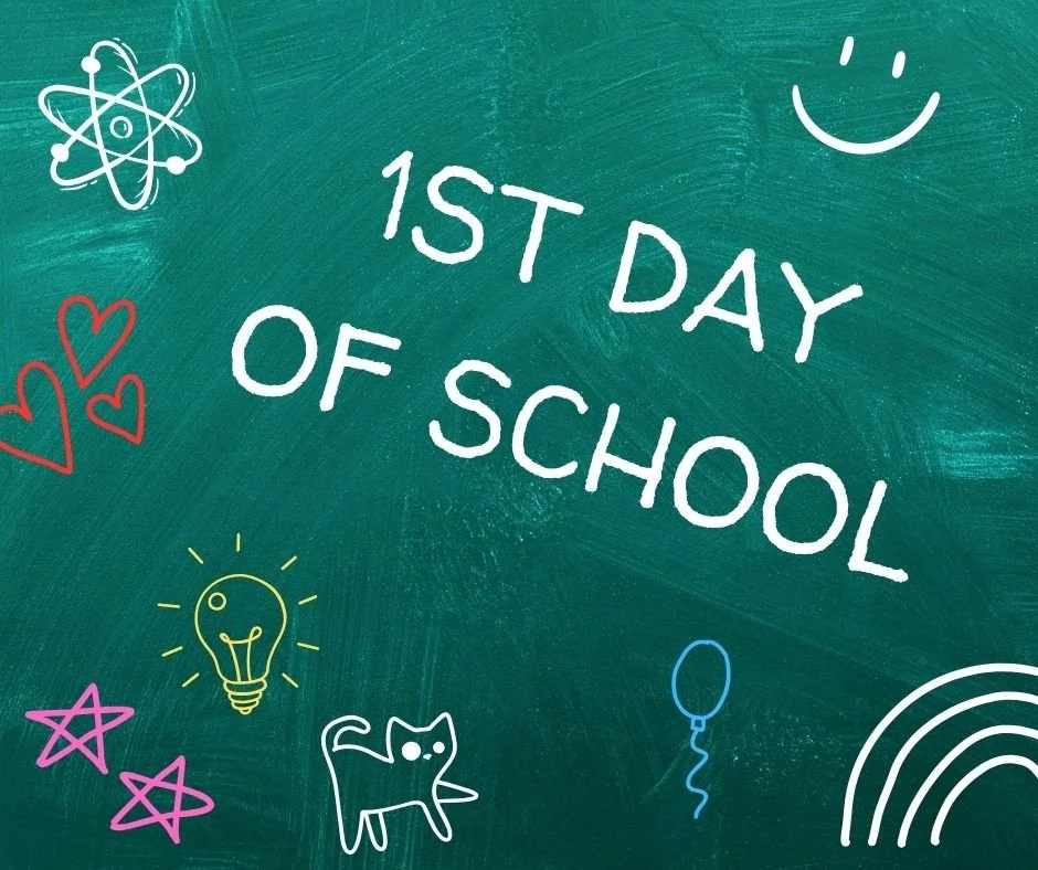 First Day of School