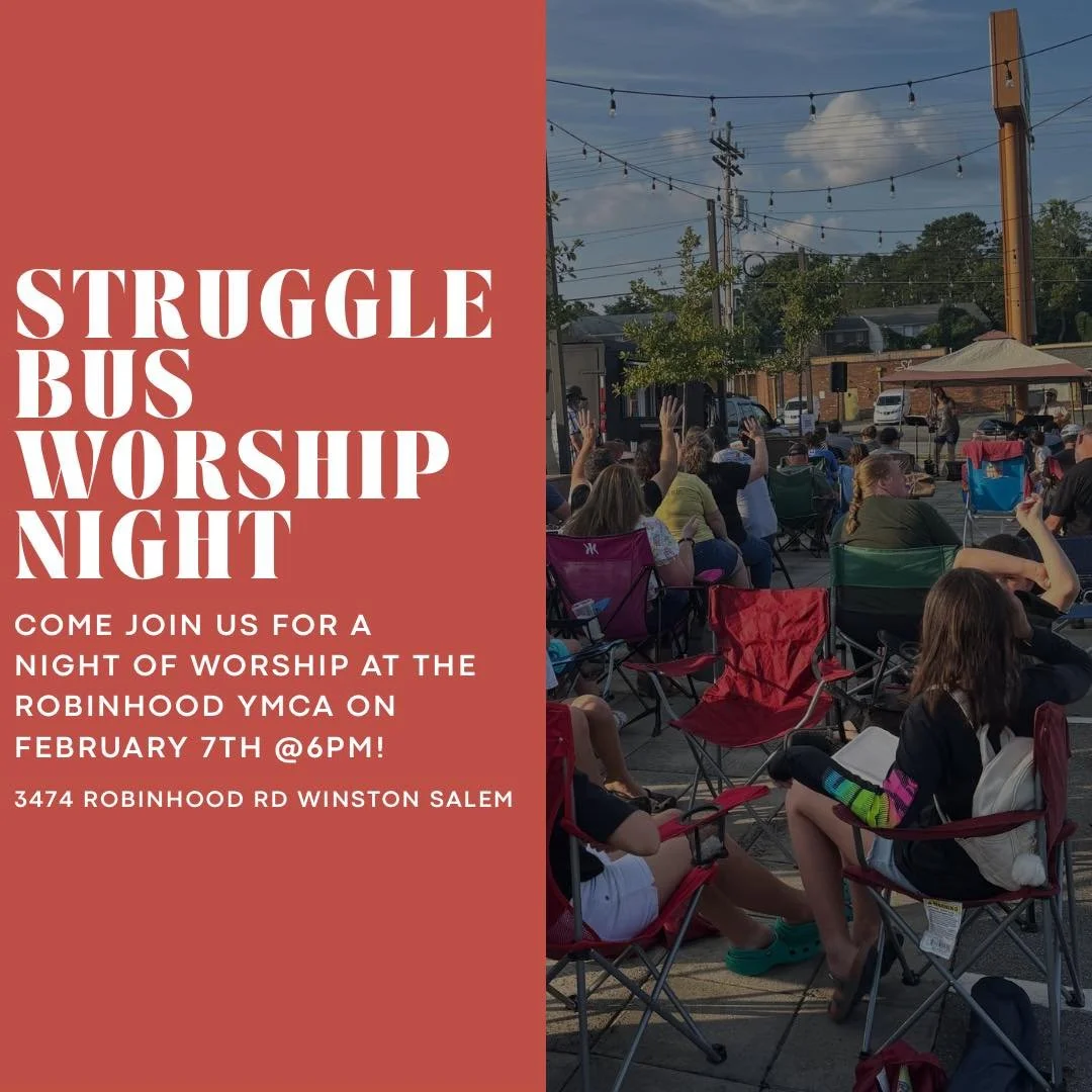 Struggle Bus Worship Night