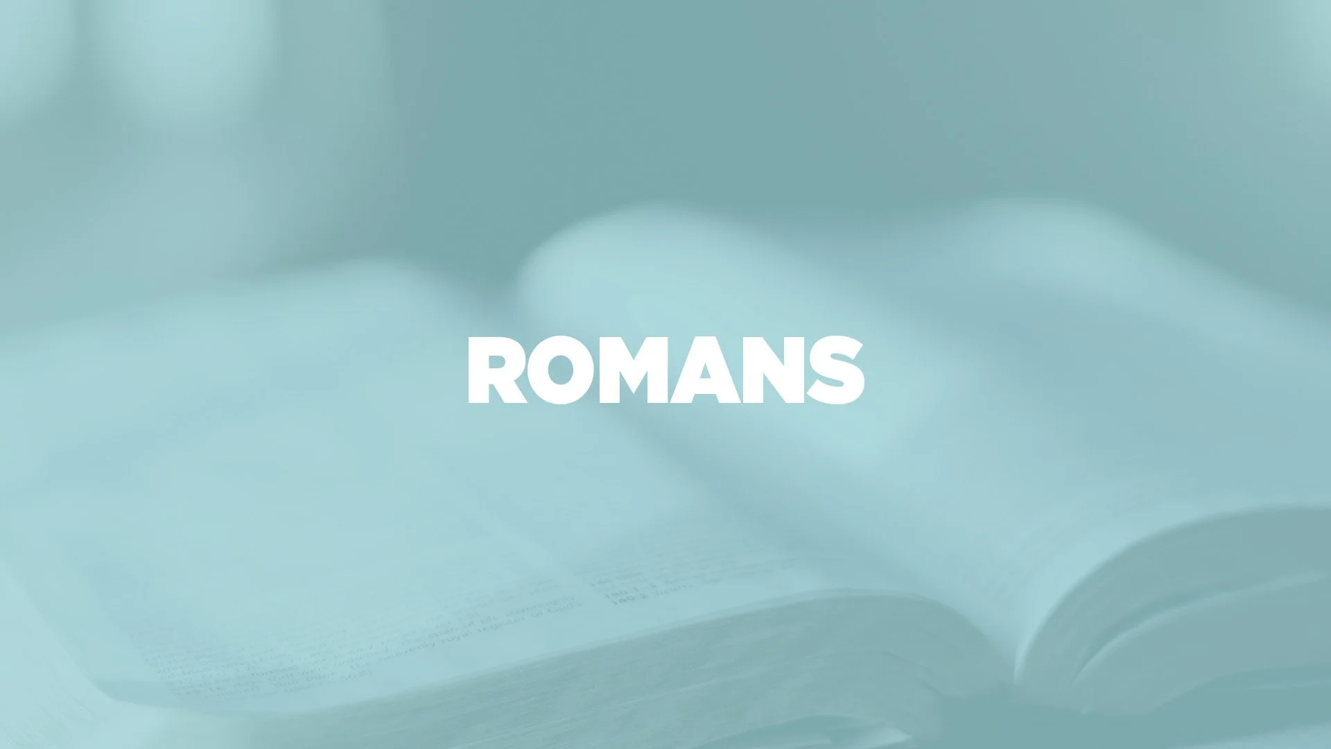 Read Romans 1