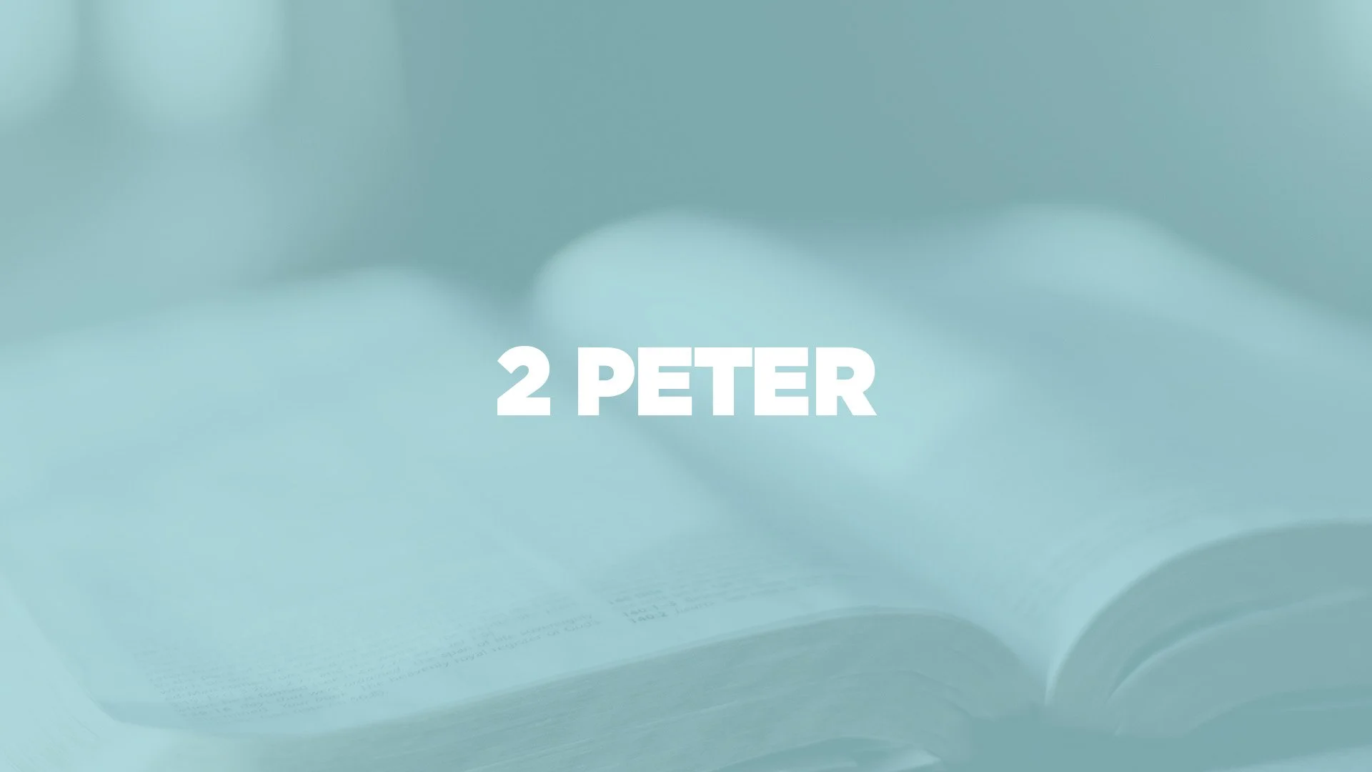 Read 2 Peter 1