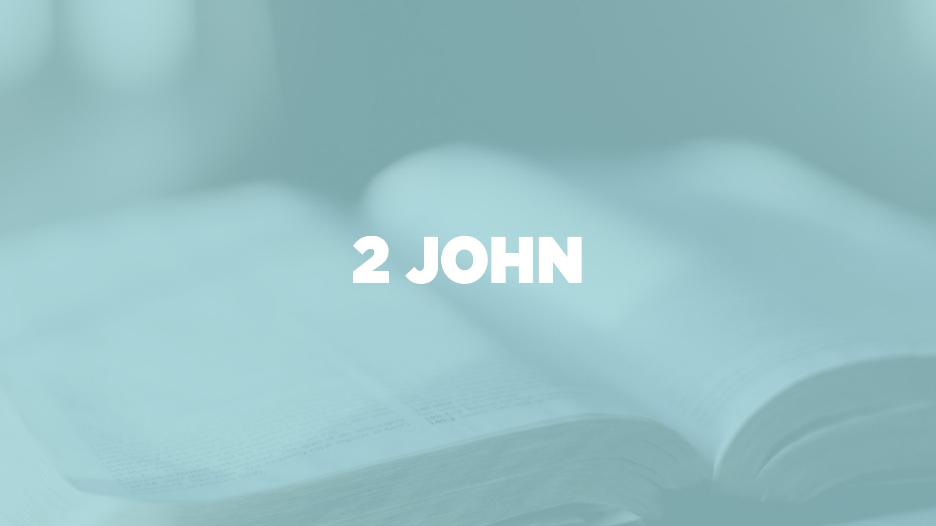 Read 2 John 1