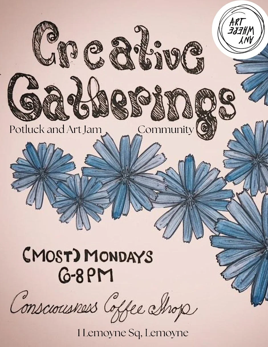 Creative Gatherings - Art Anywhere Potluck Art Sessions