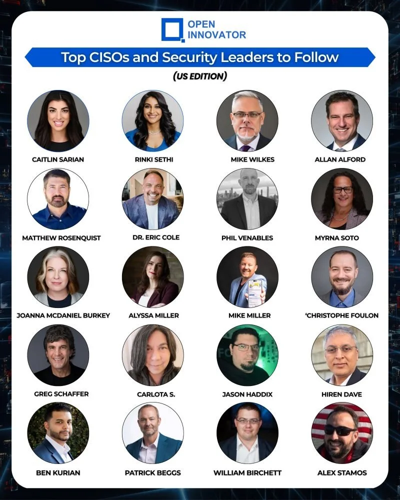 Top CISOs and Security Leaders to Follow - Open Innovator.jpg