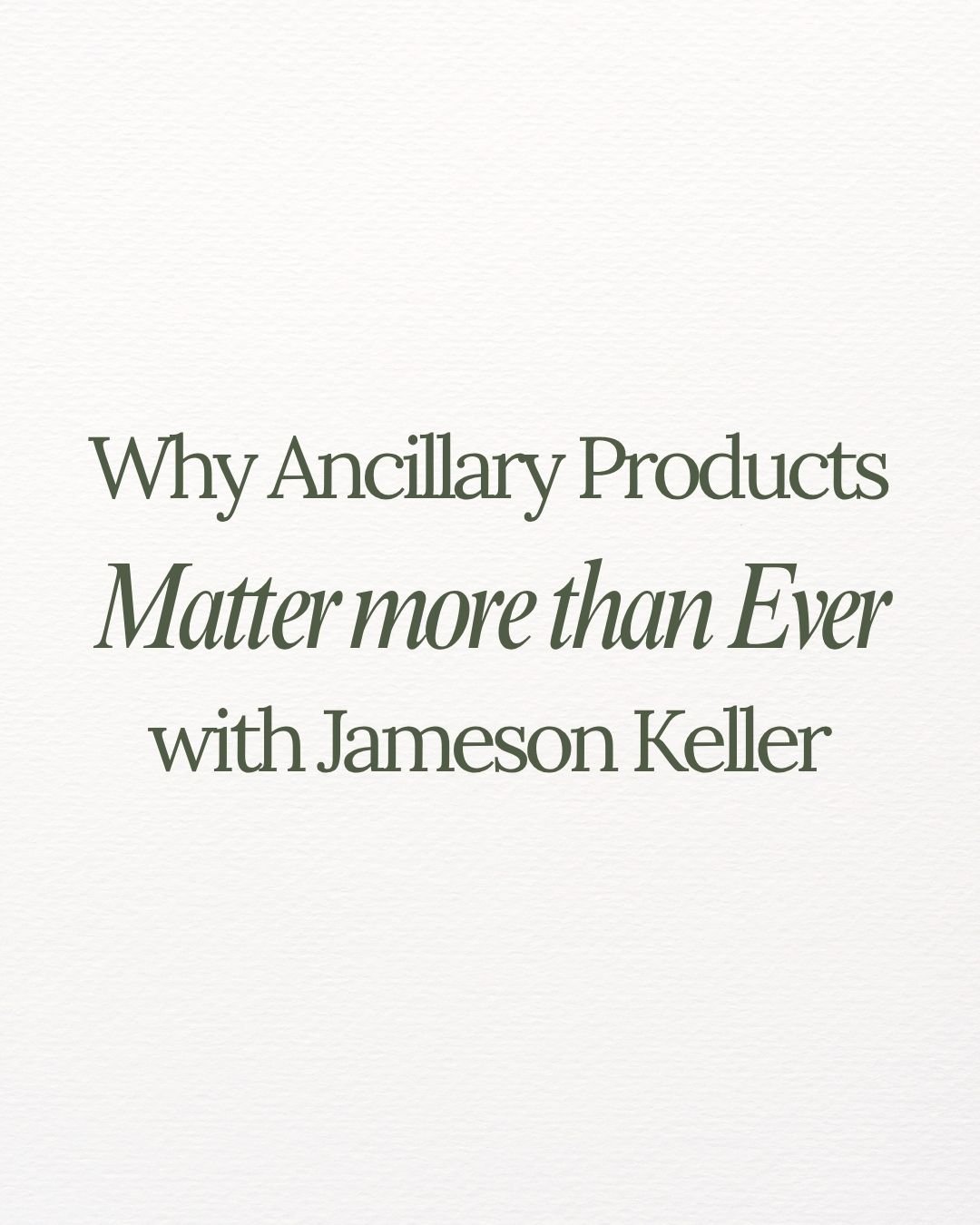 The Future of Medicare Sales: Why Ancillary Products Matter More Than Ever with Jameson Keller