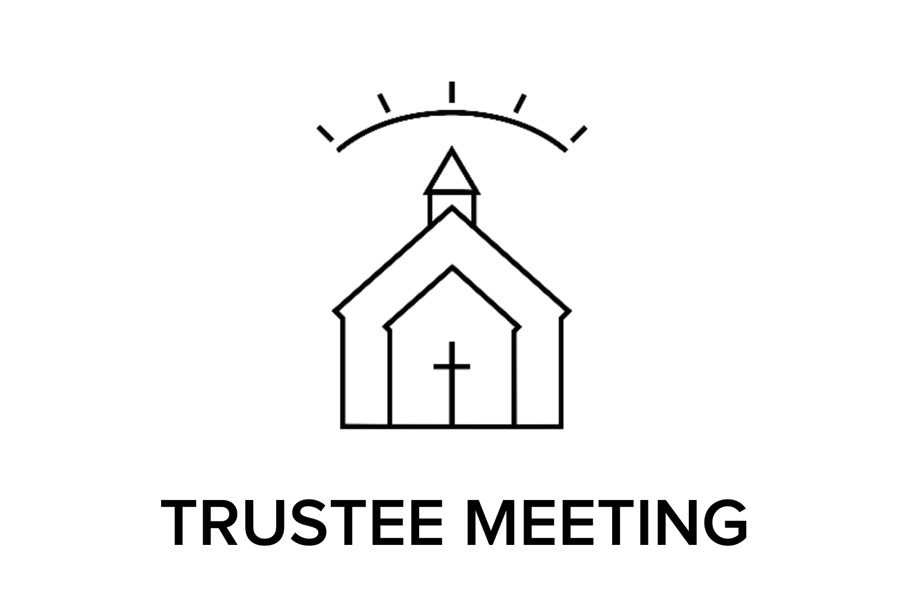 Trustee Meeting