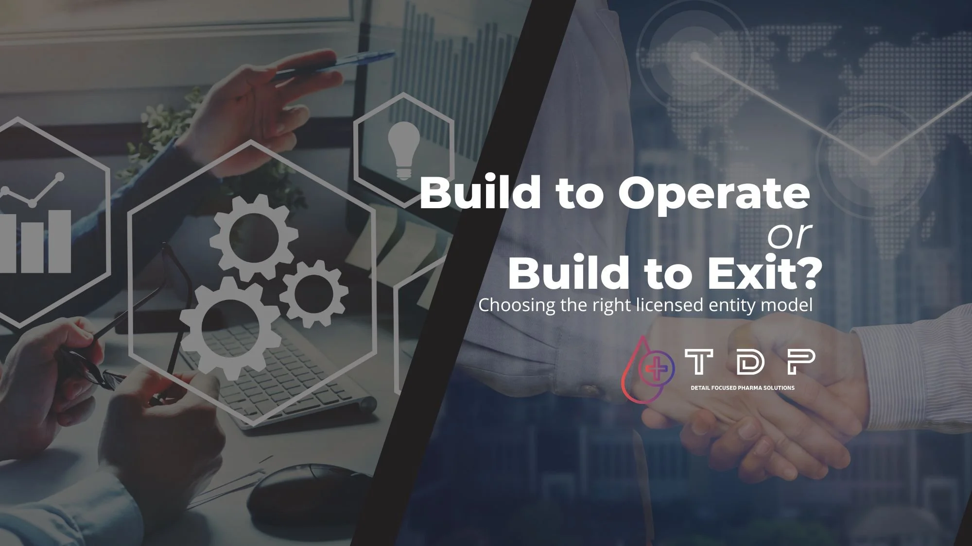 Build to Operate or Build to Exit? Choosing the Right Licensed Entity Model&nbsp;