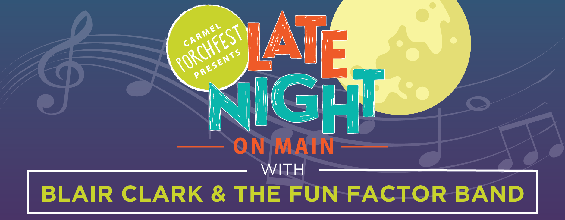 Late Night on Main with Blair Clark & The Fun Factor Band