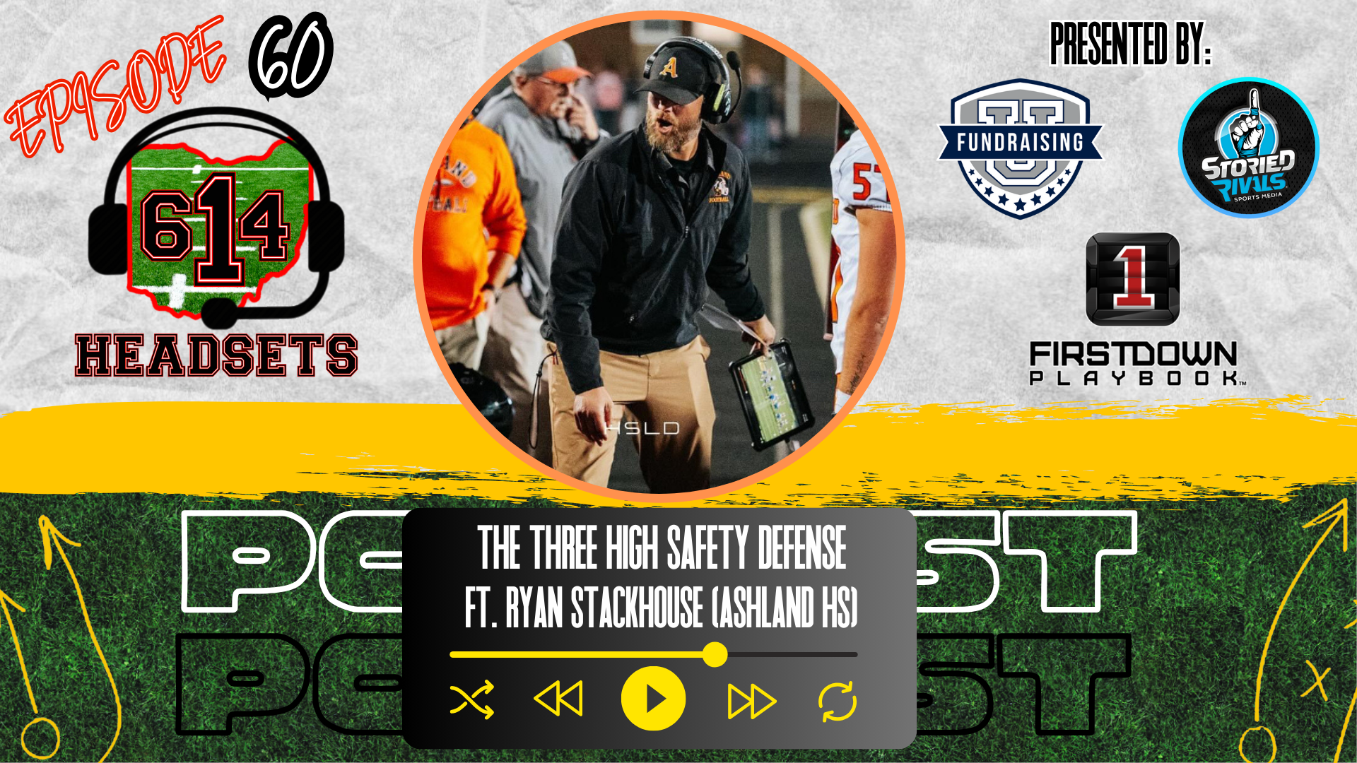 Episode 60: “The Three High Safety Defense” ft. Ryan Stackhouse (Ashland HS)