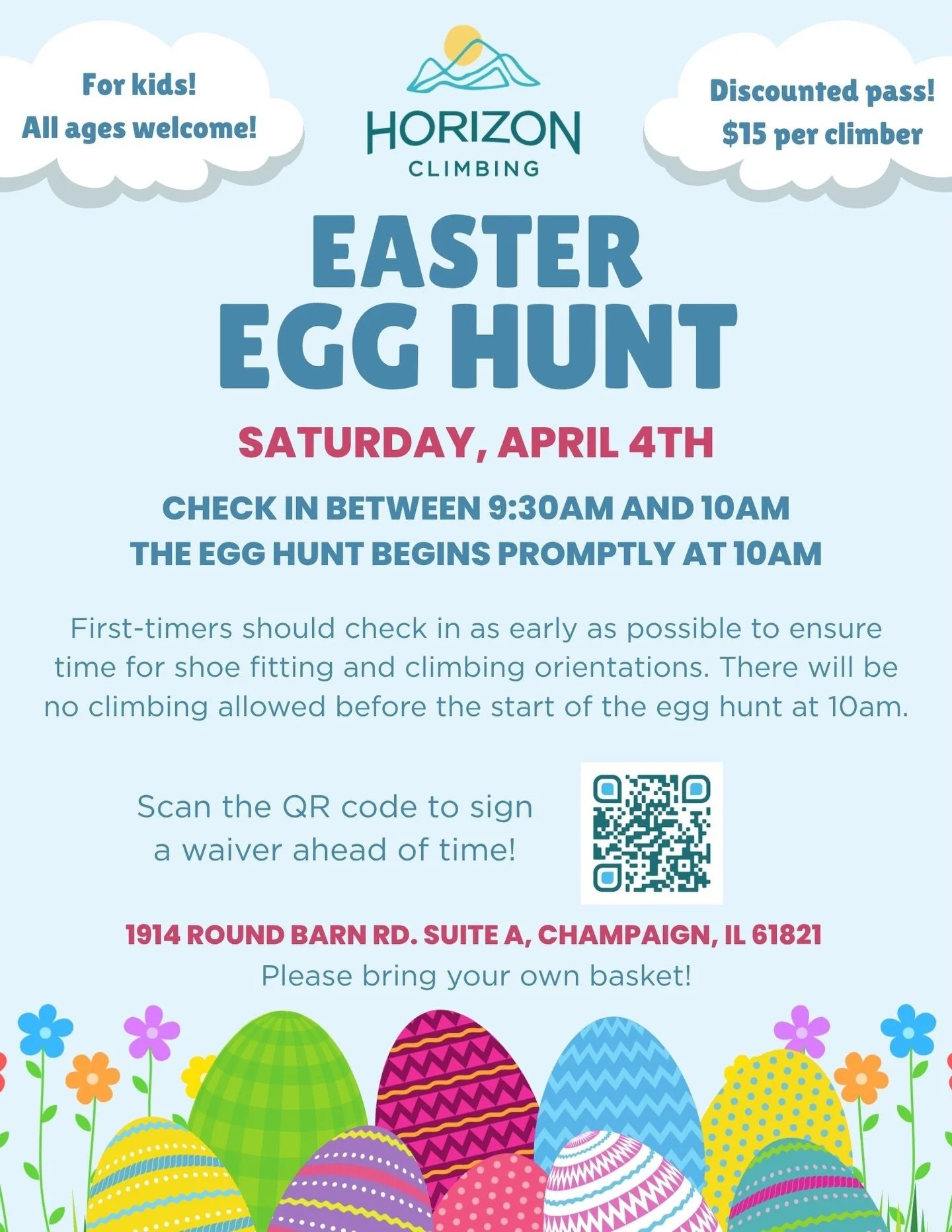 Our Easter Egg Hunt is coming up this Saturday! If you have never been to Horizon before, please sign waivers ahead of time, and check in on the earlier side of the check-in window so your child can receive an orientation and try on climbing shoes. T