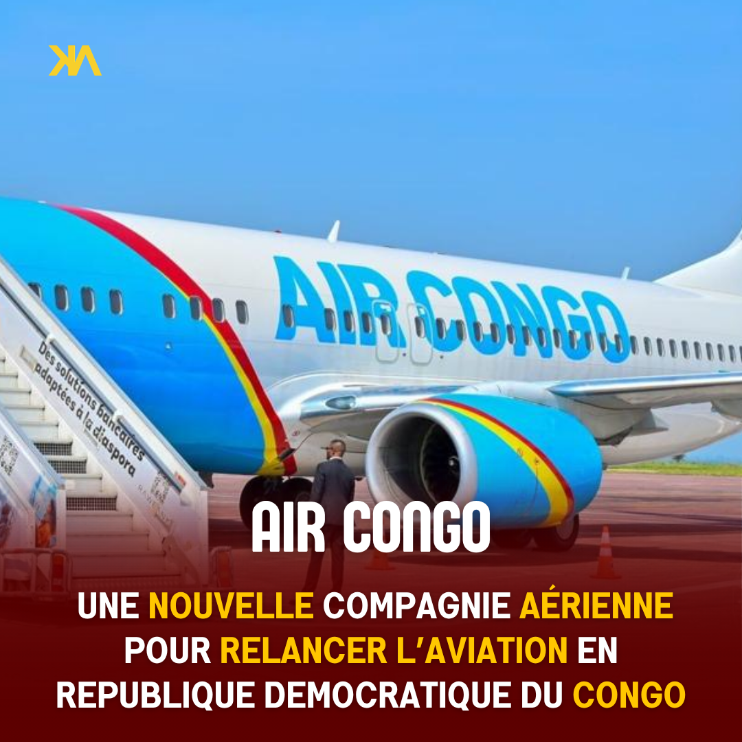 Air Congo : la nouvelle compagnie aérienne de la RDC peut-elle relancer le transport aérien en Afrique centrale ?