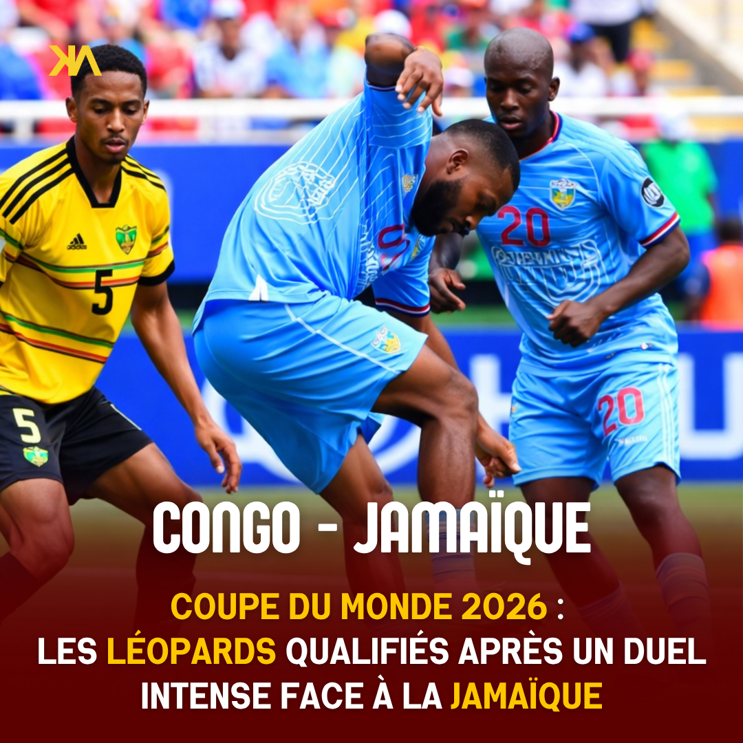 Coupe du monde 2026 : les Léopards qualifiés après un duel intense face à la Jamaïque