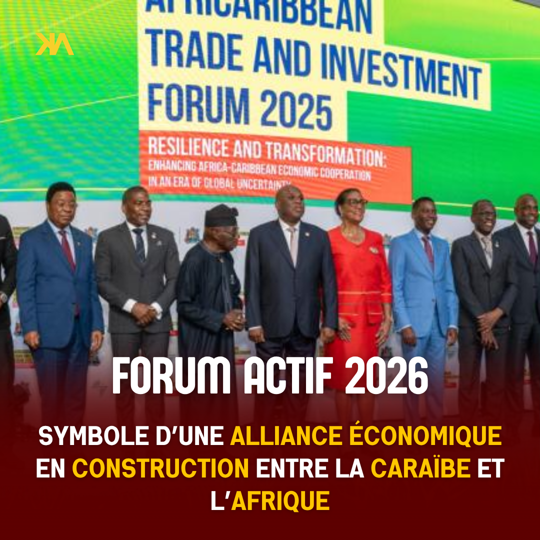 Afrique–Caraïbes : le forum ACTIF 2026, symbole d’une alliance économique en construction