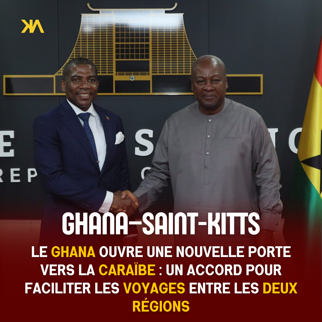 Ghana et Saint-Kitts-et-Nevis : un accord sans visa renforce les liens entre l’Afrique et la Caraïbe