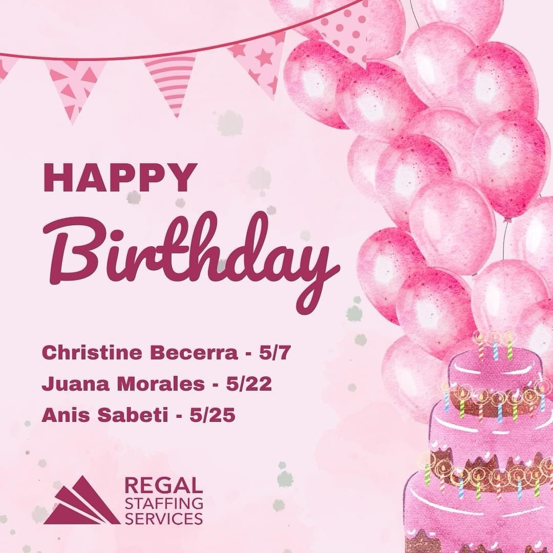 Happy birthday to all May babies, including three of our own!