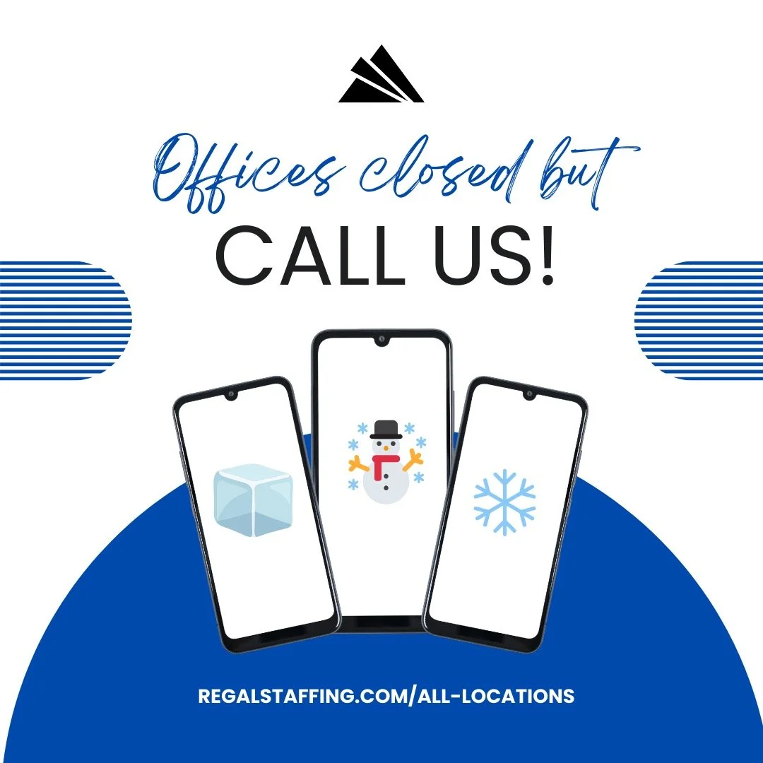 Regal Staffing Services offices are closed today (Tuesday 1/27) due to weather, but we&rsquo;re still available by phone! Call us anytime and we&rsquo;ll help you out! regalstaffing.com/all-locations