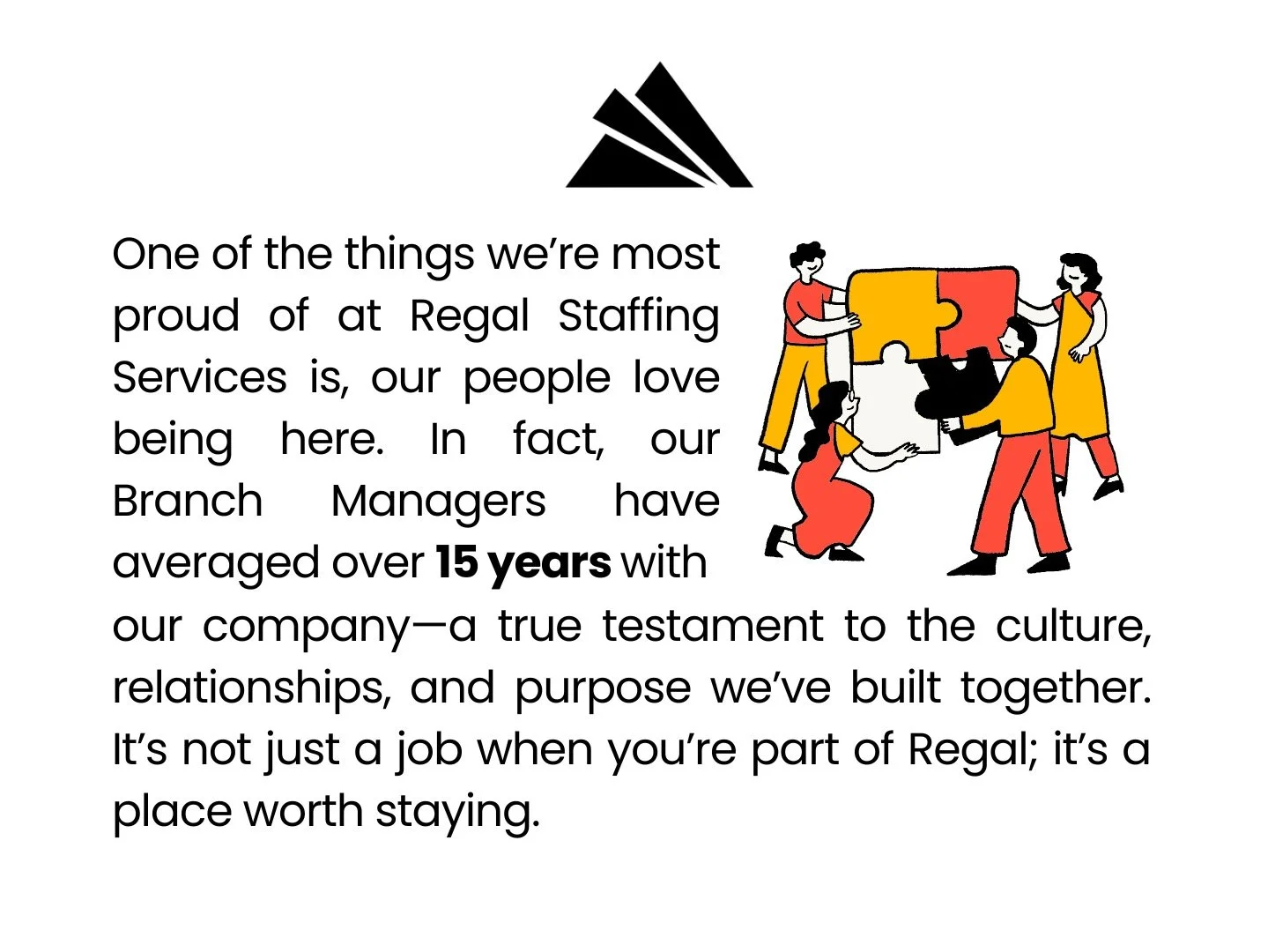 #TeamRegal #StaffingWithHeart #PeopleFirst #RegalStrong