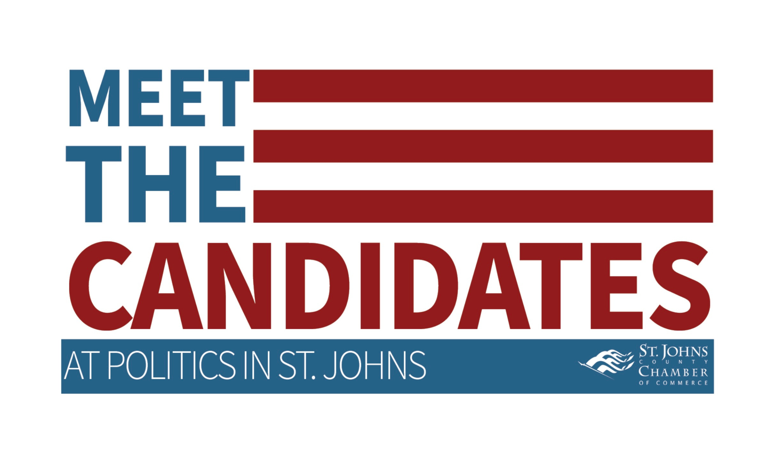 St. Johns County Chamber of Commerce Hosts Meet The Candidates Events June 25 &amp; July 30