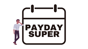 Pay Day Super is coming 01 July 2026