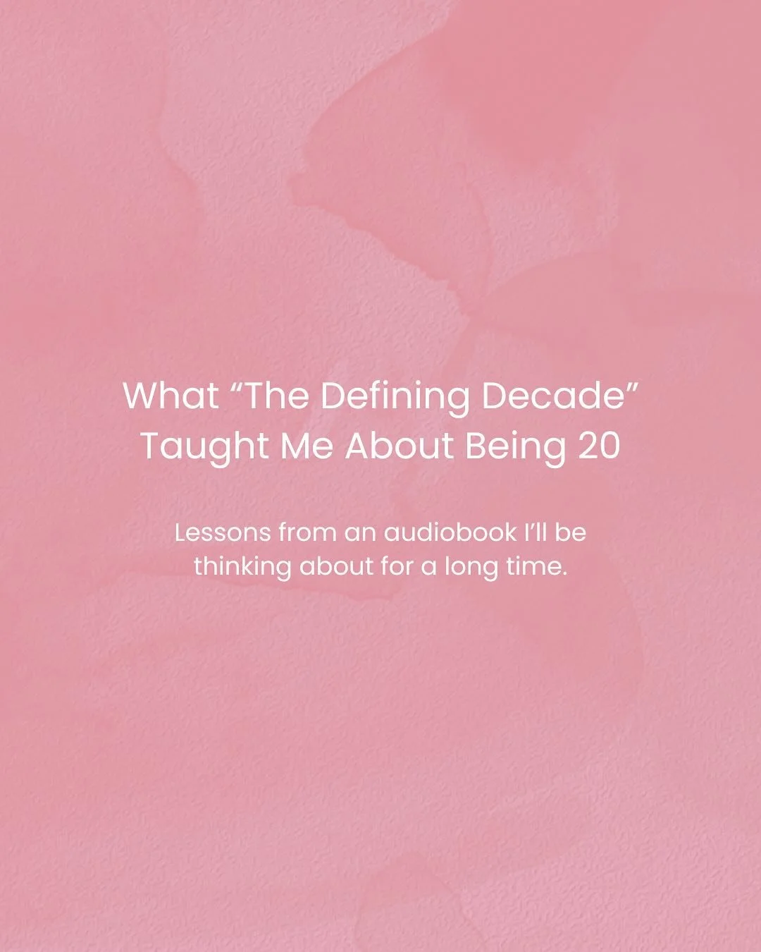 Posting unexpectedly today. I&rsquo;ve felt surprisingly centered after listening to The Defining Decade by Dr. Meg Jay.

Some things I can shape. Some I can&rsquo;t. But it&rsquo;s helped me realize how much of this decade is about building, not jus