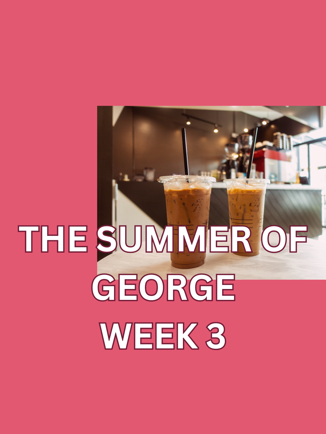 Getting Out of Your Comfort Zone in a New City: What I Learned in Week Three of Summer of George