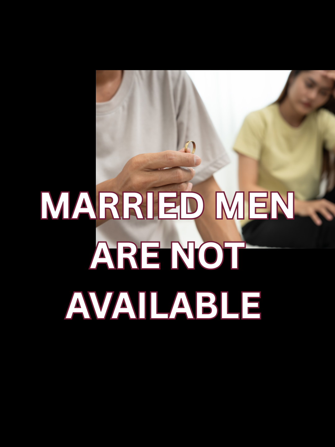 Will He Leave His Wife? What the Other Woman and the Betrayed Wife Agree On