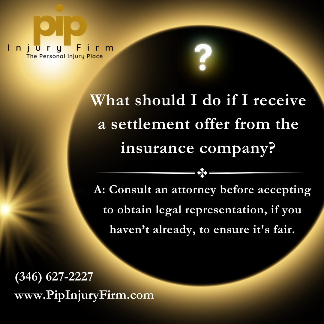 What if I receive a settlement offer from the insurance company that I don't think is fair?