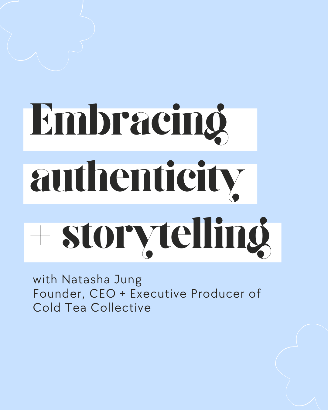 Episode 16: Embracing authenticity and storytelling with Natasha Jung