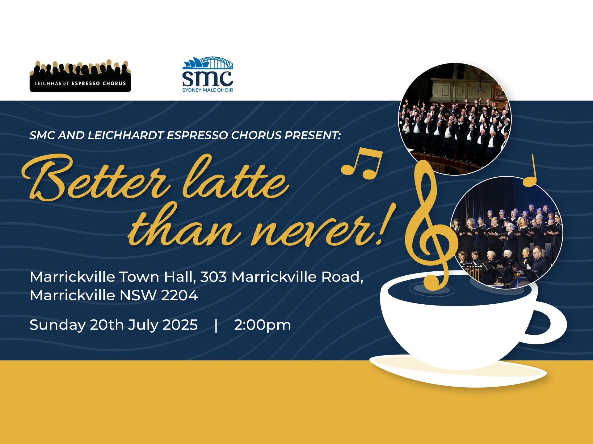 Sydney Male Choir: Better Latte than never!