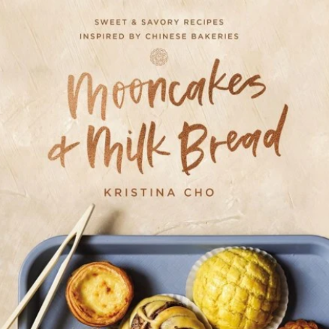 Mooncakes & Milkbread - Cookbook (donated by Elaine Yang)