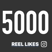 5,000 Reel Likes