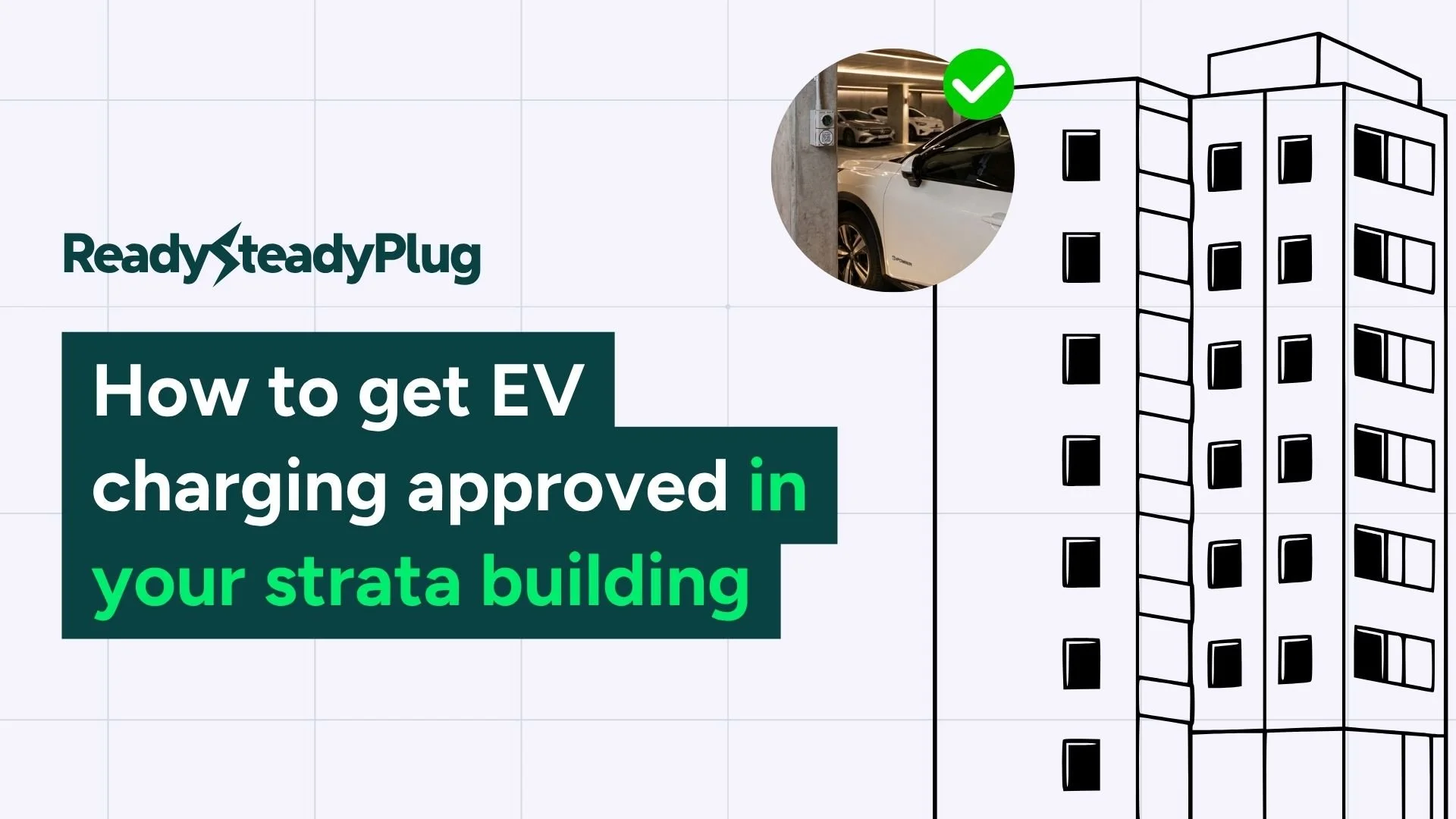 How to get EV charging approved in your strata building