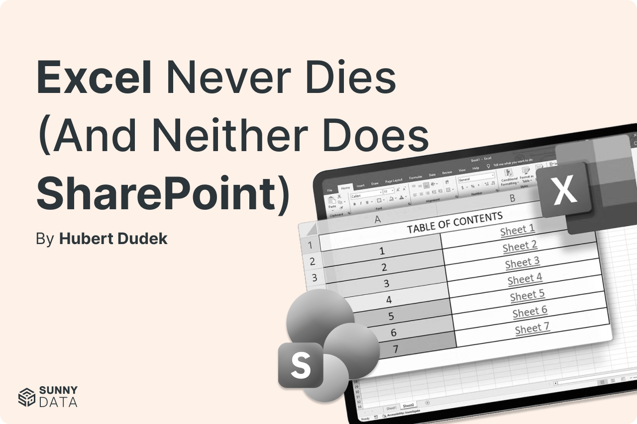 Excel never dies (and neither does SharePoint)