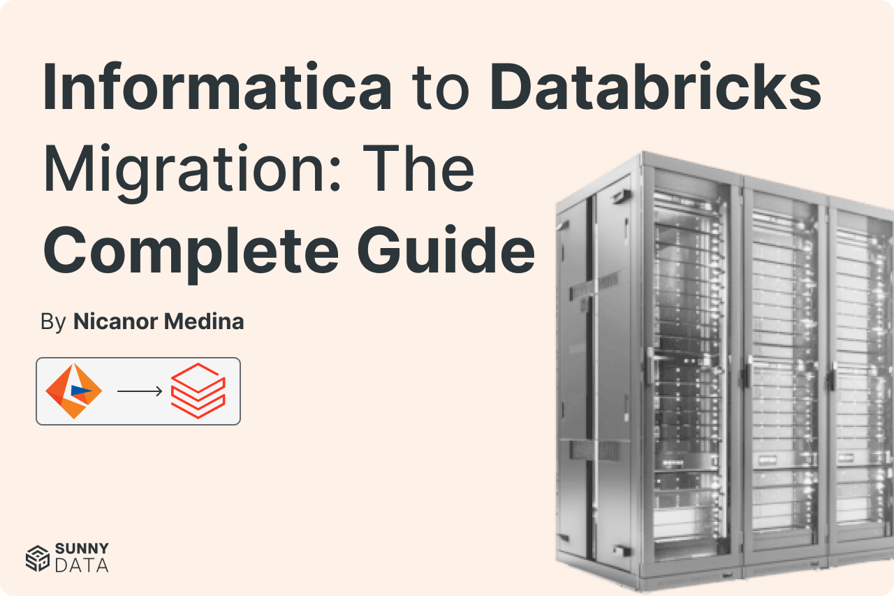 From Informatica to Databricks: What Actually Works in Production