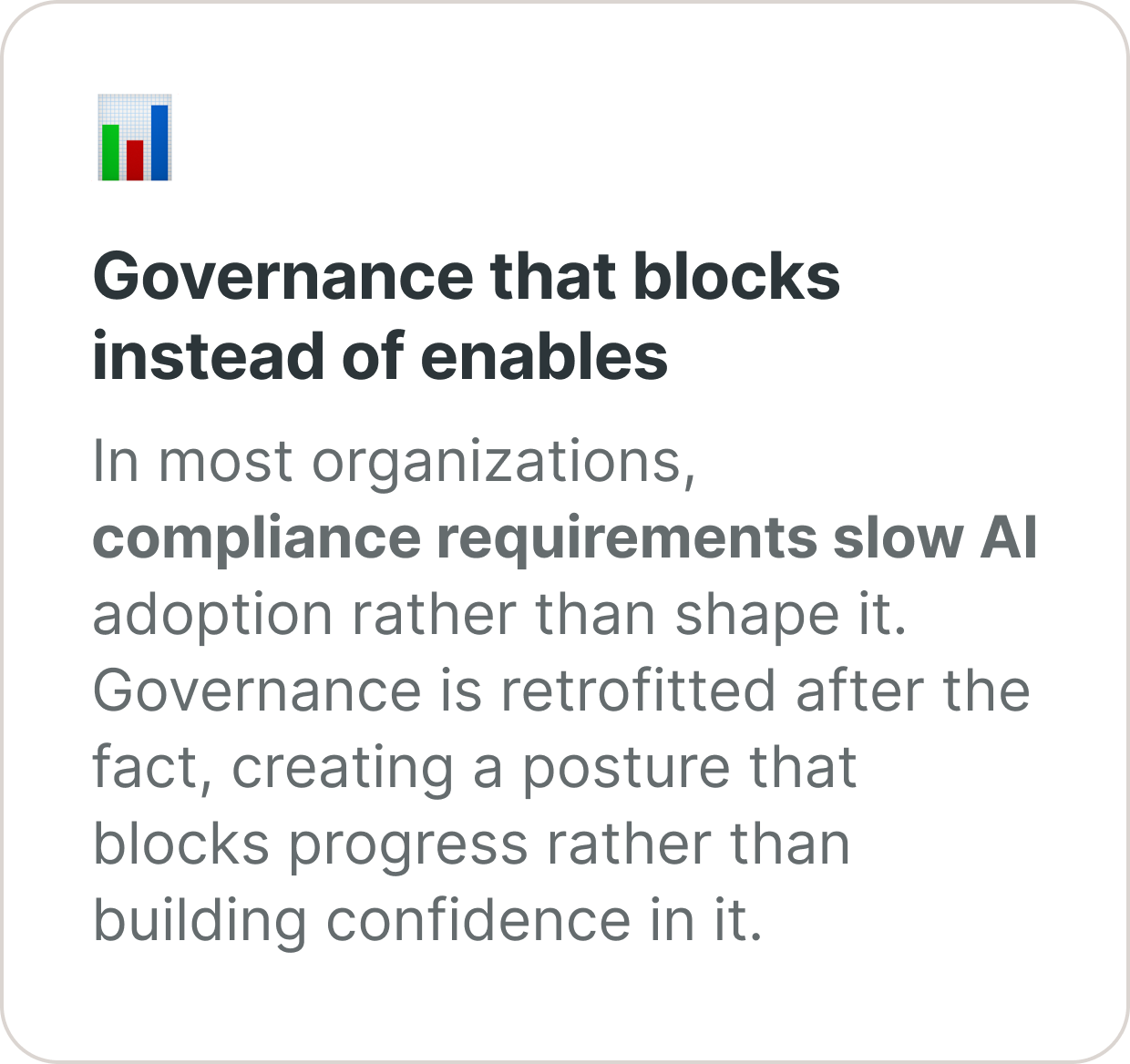 Healthcare and life sciences governance built into Databricks — replacing compliance bottlenecks with a framework that shapes and accelerates AI adoption