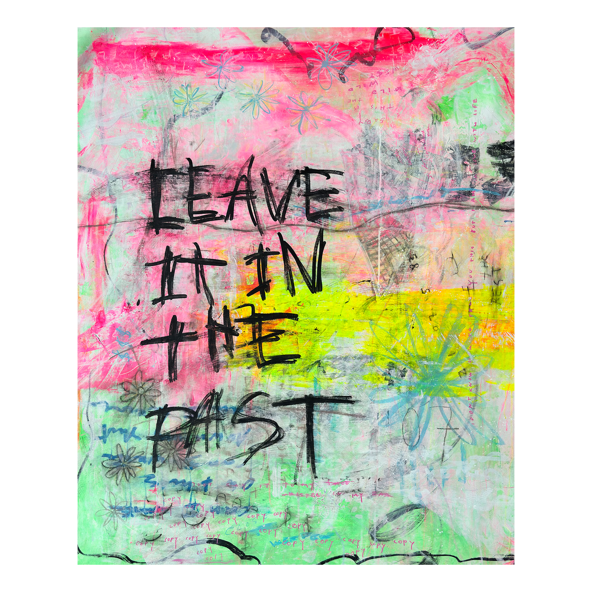 LEAVE IT IN THE PAST