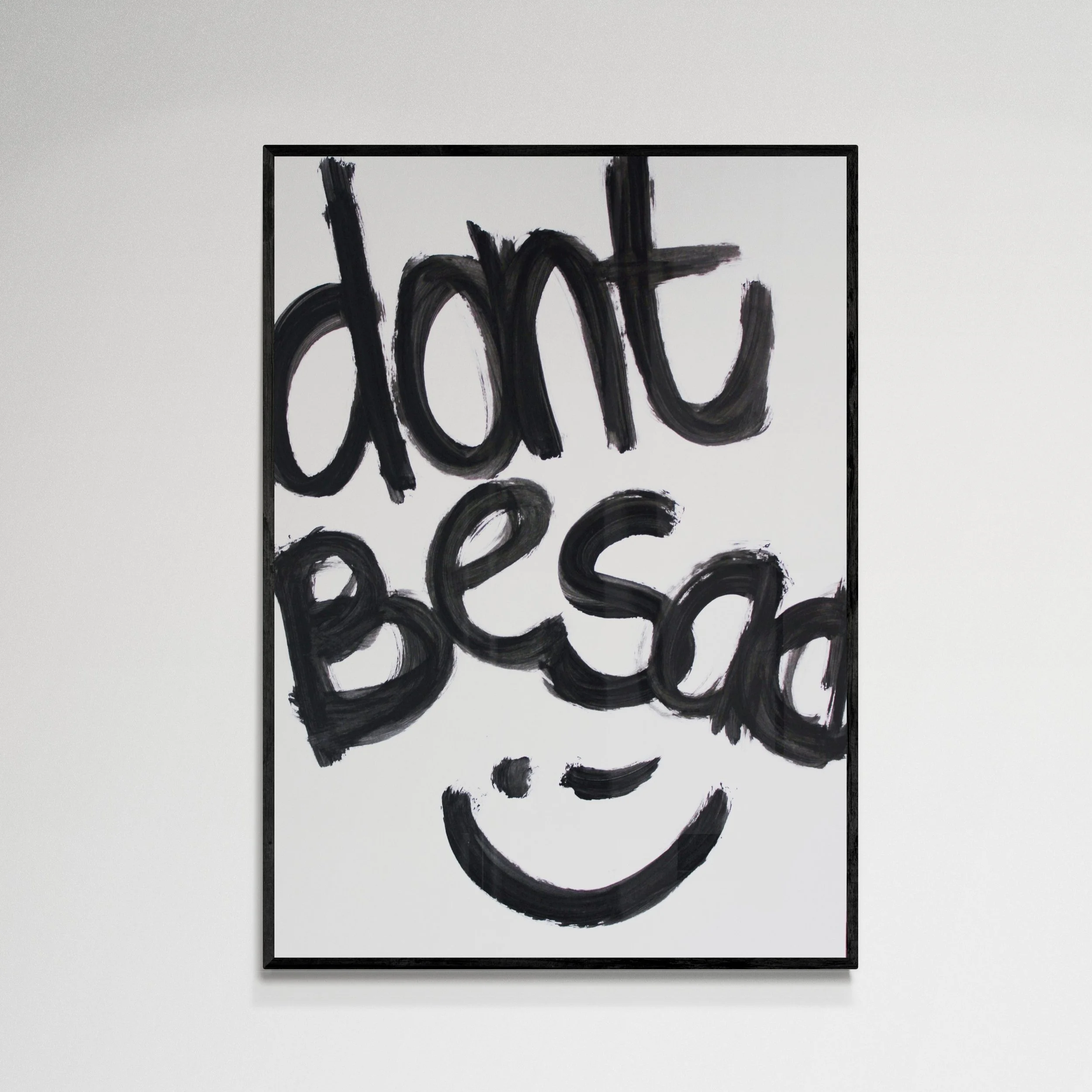 6. BE SAD. 50 x 70 cm. ACRYLIC ON 360g PAPER