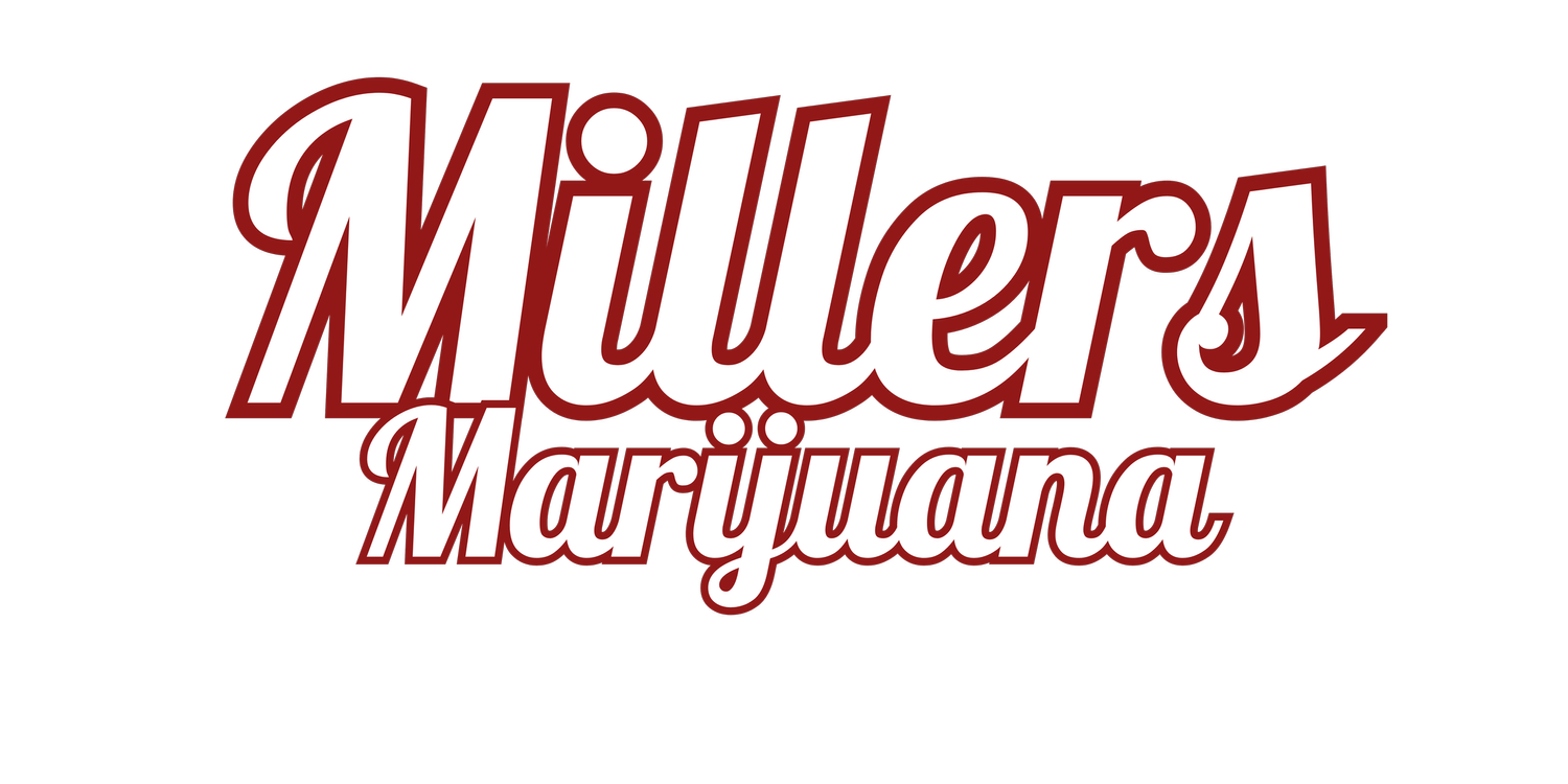 Miller's Marijuana