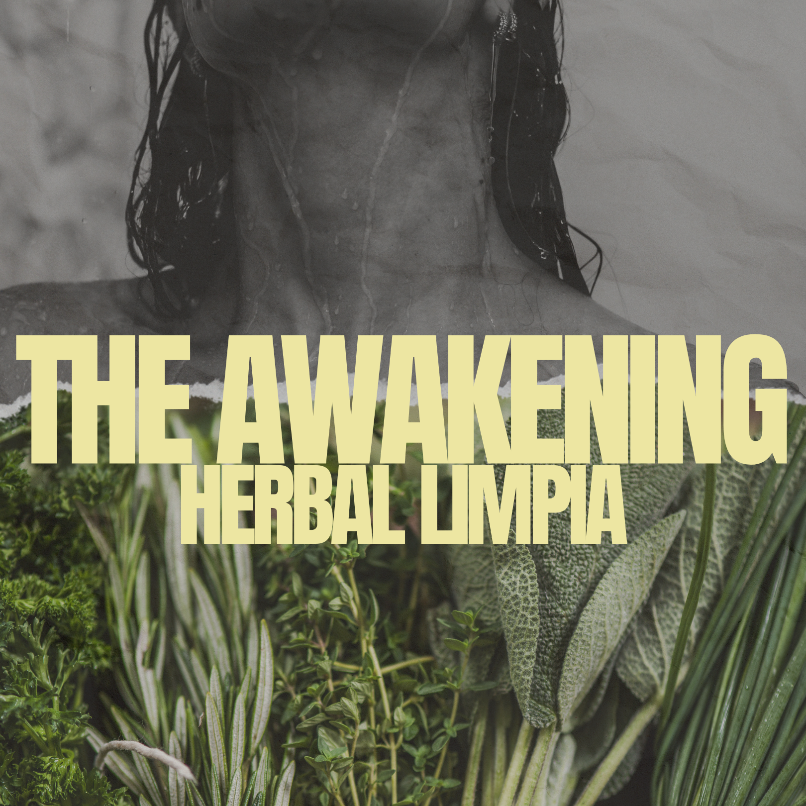 The awakening - Herbal Limpia