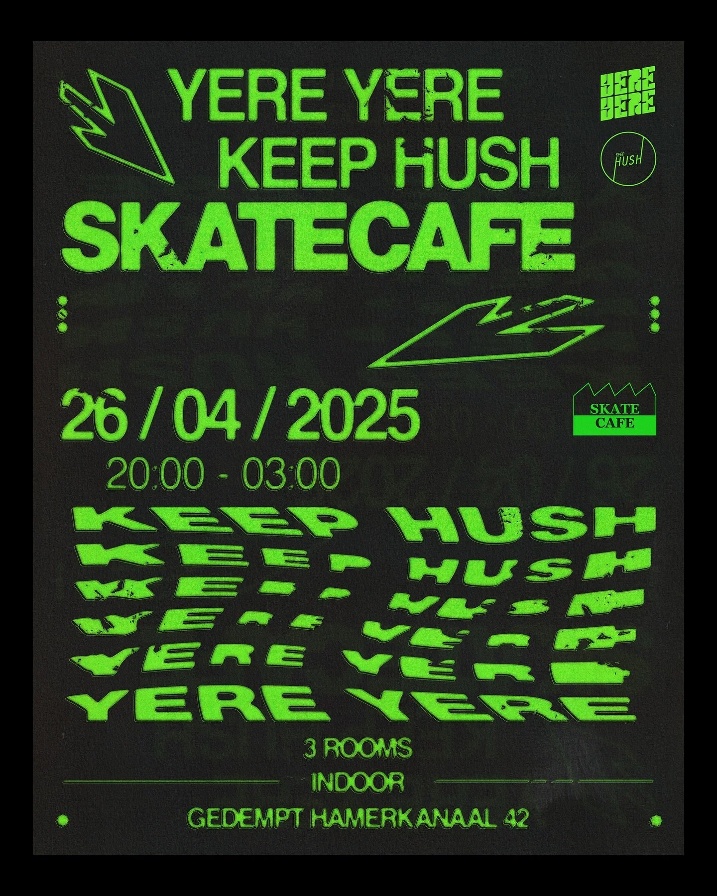 Triple flyer for and with @yereyere.nl x @keephush_