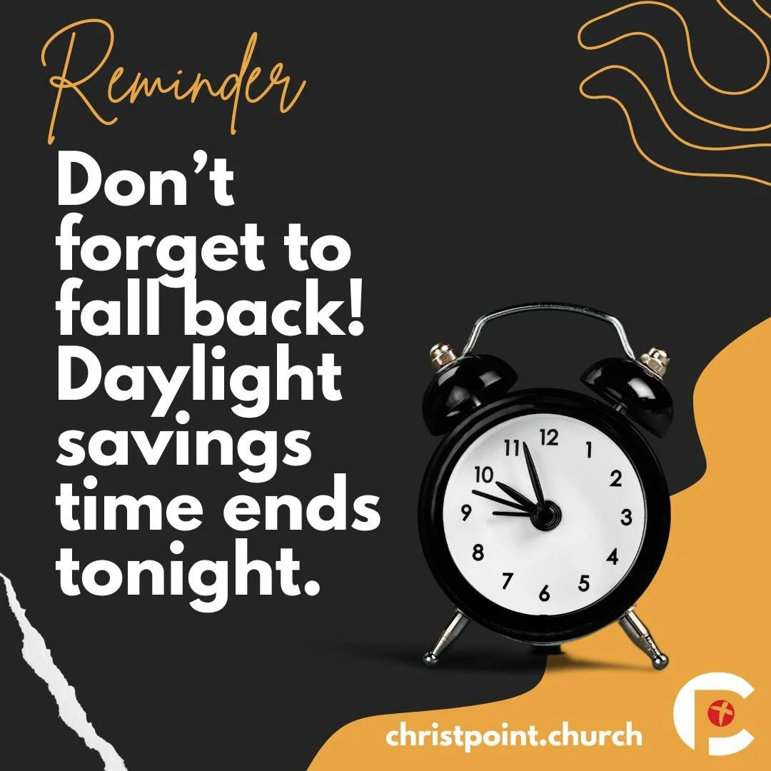 Don't forget to fall back tonight!
