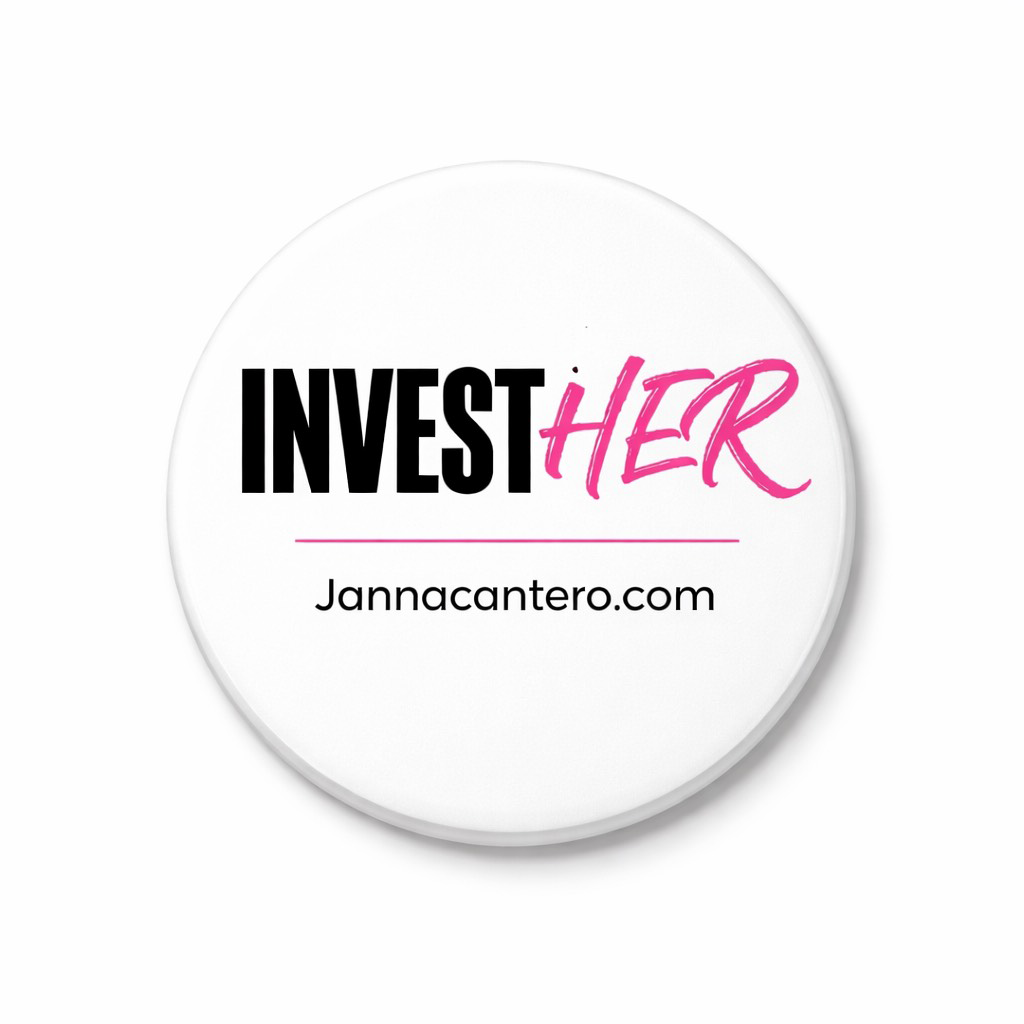 InvestHER™ Button Collection by Janna Cantero