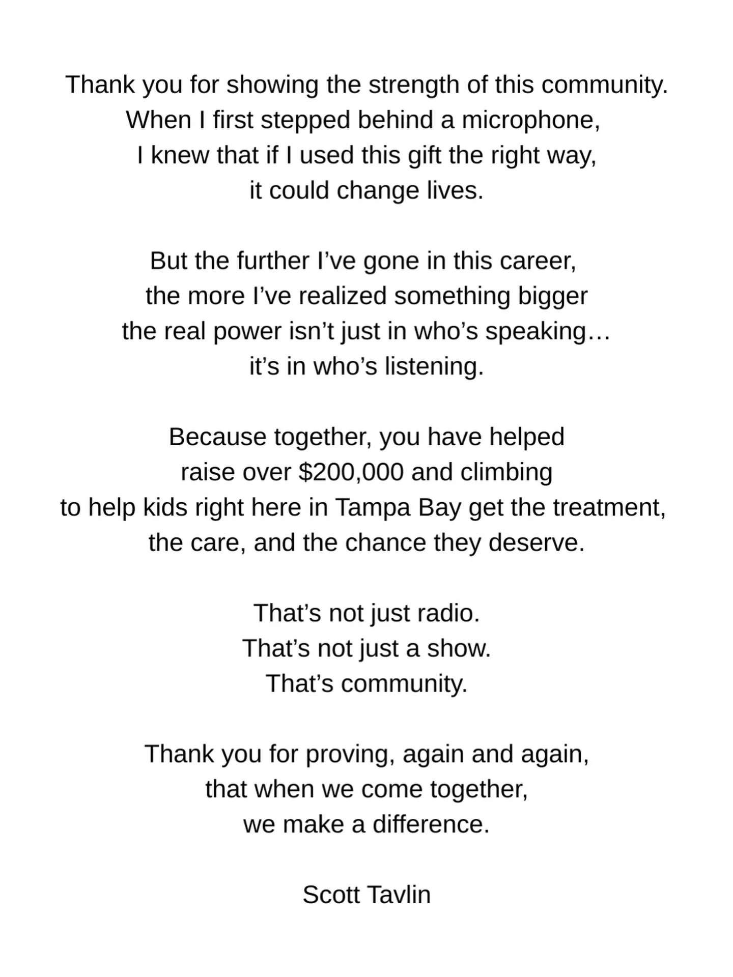 Thank you for being a hero 🤍 I woke up today in complete awe of the past 48 hours. To hear the stories from the patients, the passion from the doctors, and the love from every person that walks through those halls hopkinsallchildrens it means the wo