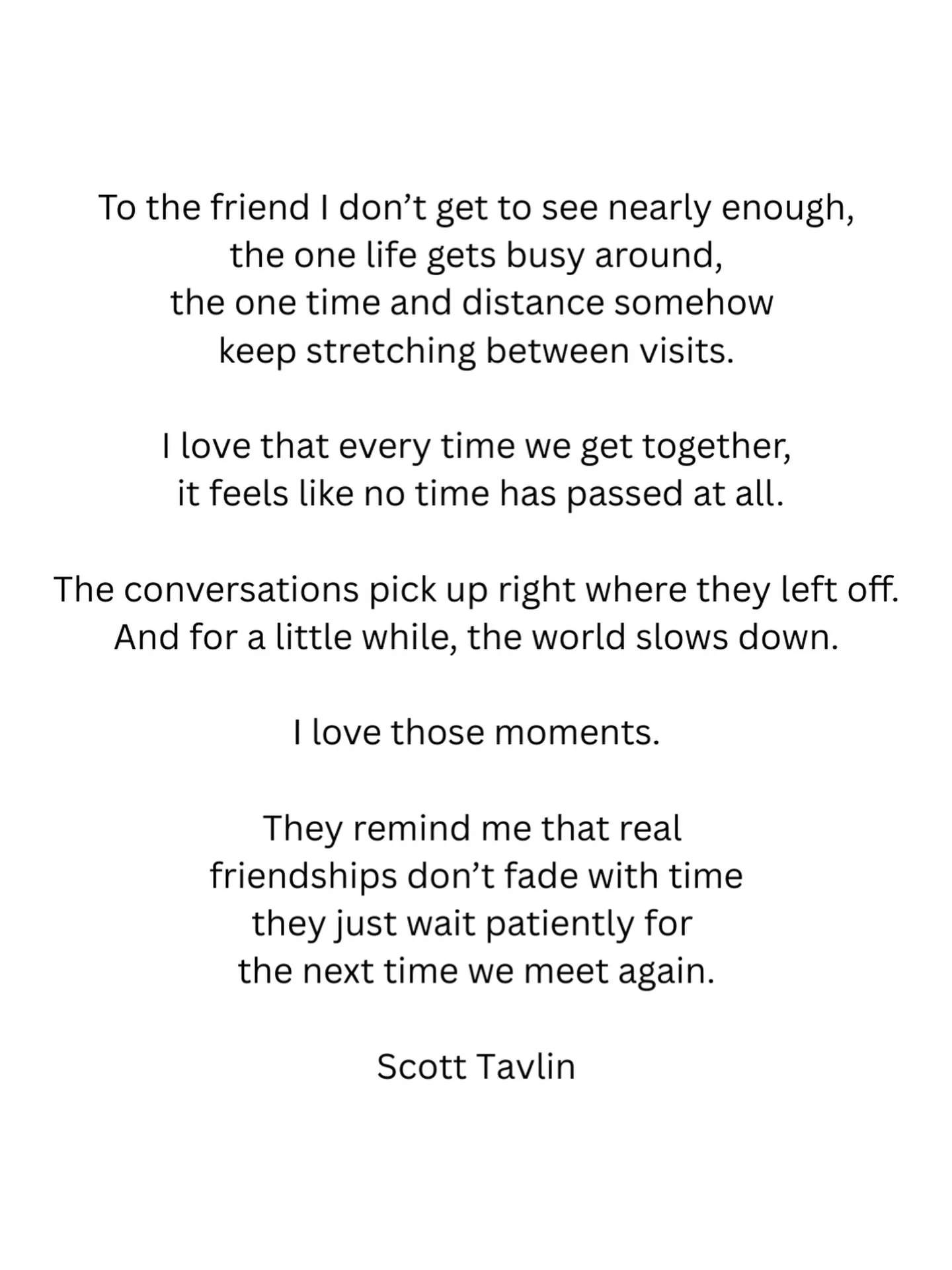 Who is that friend for you? 🤍