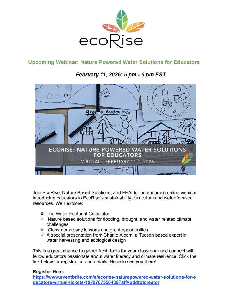 Webinar: Nature‑Powered Water Solutions for Educators, Wednesday, February 11, 2026, 5pm -6pm EST, hosted by EcoRise