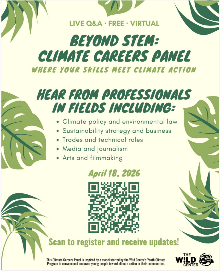Virtual: Beyond STEM: Climate Careers Panel, April 18, 2026, 11:00 AM – 2:00 PM EST, co-hosted by Cornell and The Wild Center