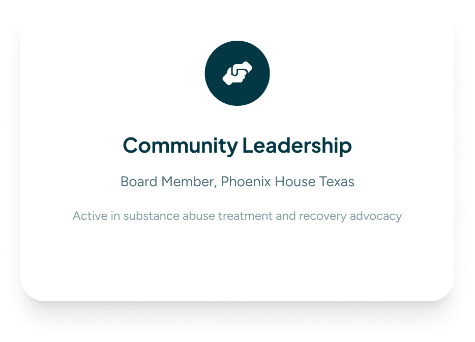 A digital card with a dark blue icon of a handshake, titled "Community Leadership," belonging to a board member of Phoenix House Texas, active in substance abuse treatment and recovery advocacy.