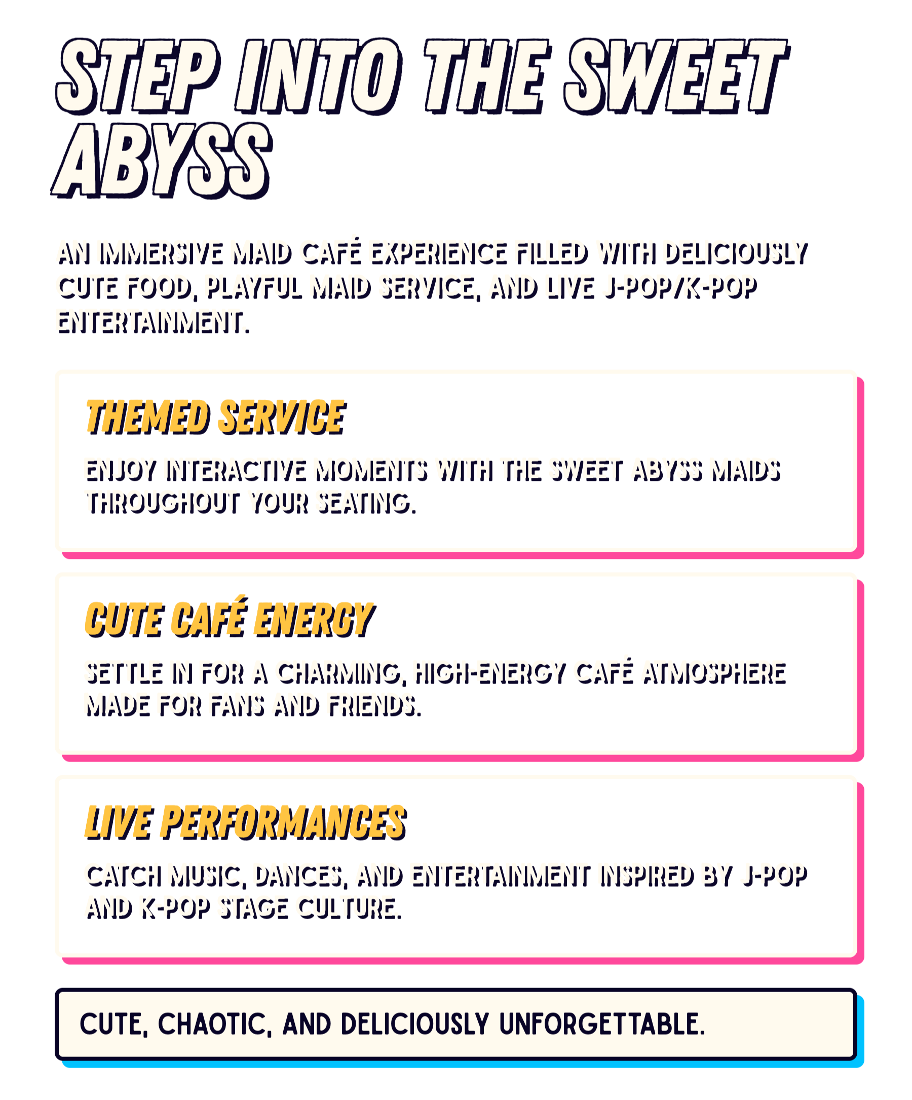 Promotional flyer for a themed cafe experience featuring live performances, music, and entertainment inspired by J-pop and K-pop culture with colorful text and a black background.